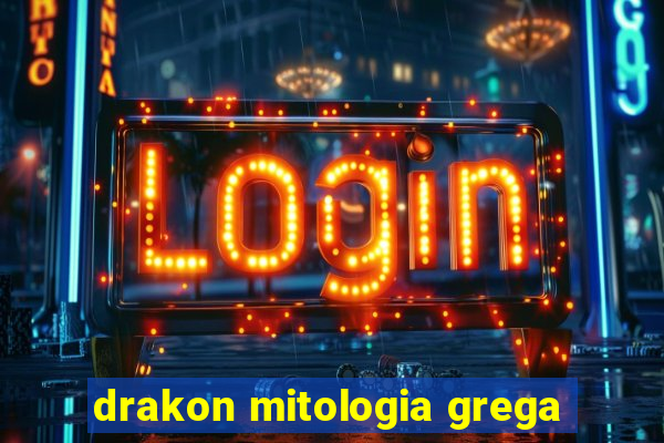 drakon mitologia grega